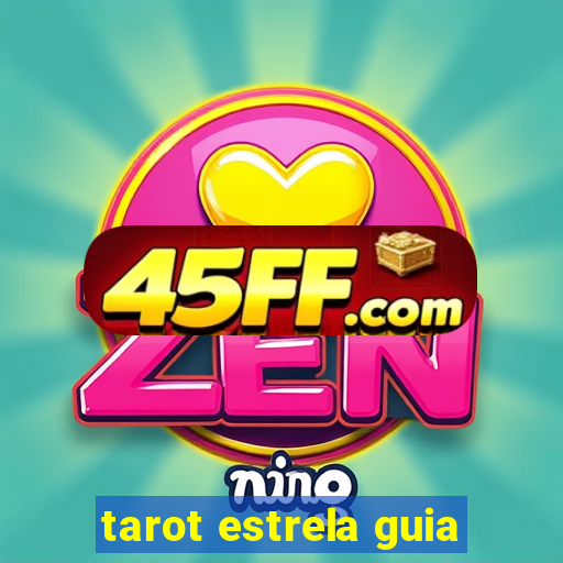 tarot estrela guia